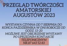 Przegląd Twórczości Amatorskiej Augustów 2023