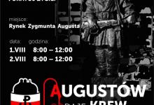 "Augustów oddaje krew za Warszawę"