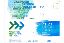 3 dni. 9 koncertów. Augustów is the future Festival hitem lipca