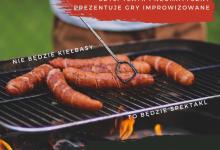 „PIERWSZY GRILL TEGO SEZONU” – Wieczór gier improwizowanych z Teatrem Pneumatycznym