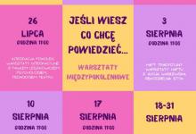 Jeśli wiesz co chcę powiedzieć…* - międzypokoleniowe warsztaty