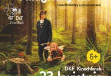 „Martin i magiczny las”, czyli: Jak przeżyć bez telefonu – radzi KINOCHŁONEK 