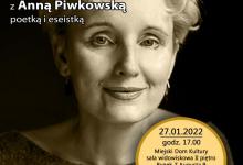 Plakat wydarzenia Kawiarenka Literacka – Anna Piwkowska, 27 stycznia 2022 o godz. 17:00 w Sali widowiskowej Miejskiego Domu Kultury w Augustowie